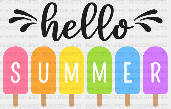 Hello Summer Popsicles Design Summer DTF Transfer