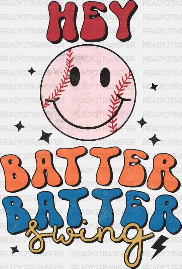 HEY BATTER BATTER SWING DTF Transfer