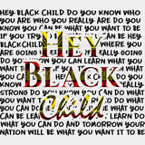 Hey Black Child Blm Dtf Transfer Adult Unisex - S & M (10’) /