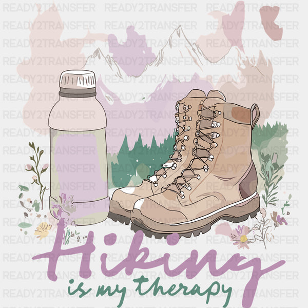 Hiking Is My Therapy - Hiking DTF Transfers