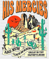 His Mercies - Christianity DTF Transfer