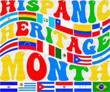 Hispanic Heritage Month Flags Design - Hispanic Heritage Month DTF Transfer