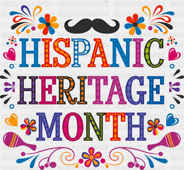Hispanic Heritage Month Mustache - Hispanic Heritage Month DTF Transfer