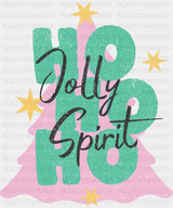 Ho Ho Ho Jolly Spirit - Christmas DTF Transfer ready2transfer