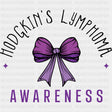 Hodgkin's Lymphoma Awareness, Purple Ribbon - Lymphoma DTF Transfers ready2transfer Dark Color Design (See Imaging)