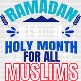 Holy Month For All Muslims - Muslim Dtf Transfer Adult Unisex S & M (10’’) / Light Color Design