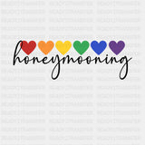 Honeymooning, Rainbow Hearts - Honeymoon DTF Transfers ready2transfer Dark Color Design (See Imaging)