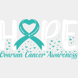 Hope - Ovarian Cancer DTF Transfers - Adult Unisex - S & M (10’’) / Light Color Design (See Imaging)
