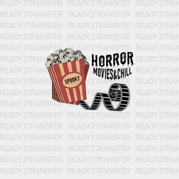 HORROR MOVIES & CHILL DTF Transfer