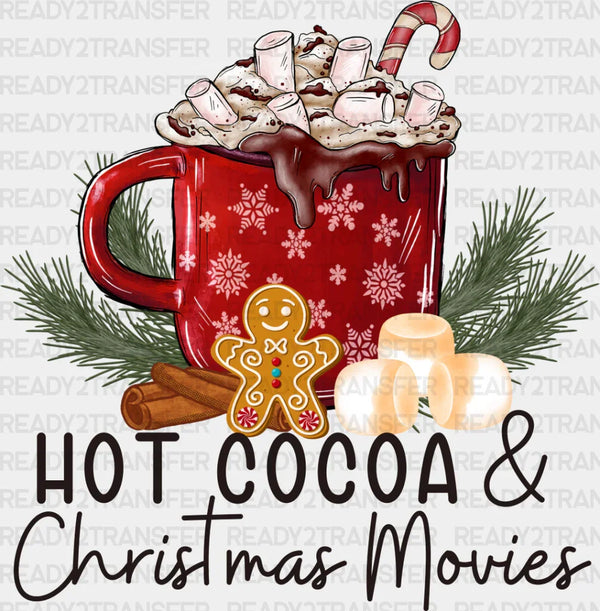 Hot Cocoa And Christmas Movies - Christmas DTF Transfer