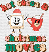 Hot Cocoa & Christmas Movies DTF Transfer ready2transfer