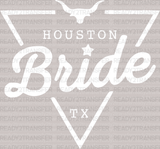 Houston Bride TX DTF Transfer - ready2transfer