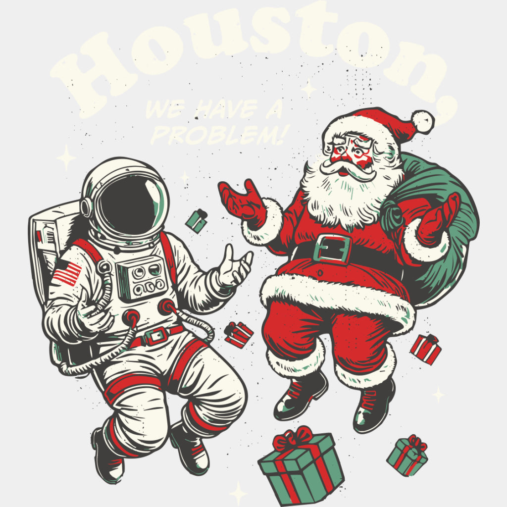 Houston We Have A Problem, Santa - States & Cities DTF Transfers ready2transfer Light Color Design (See Imaging)