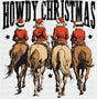 Howdy Christmas B&W - Christmas DTF Transfer Adult Unisex - S & M (10’’) / Dark Color Design (See Imaging)