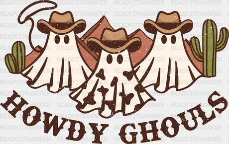 Howdy Ghouls Dtf Transfer