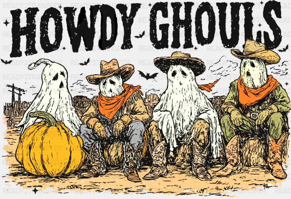 Howdy Ghouls - Halloween DTF Transfer Adult Unisex - S & M (10’’) / Dark Color Design (See Imaging)