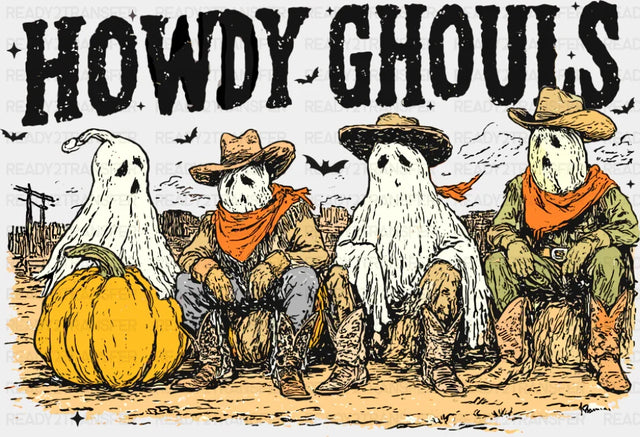 Howdy Ghouls - Halloween DTF Transfer Adult Unisex - S & M (10’’) / Dark Color Design (See Imaging)
