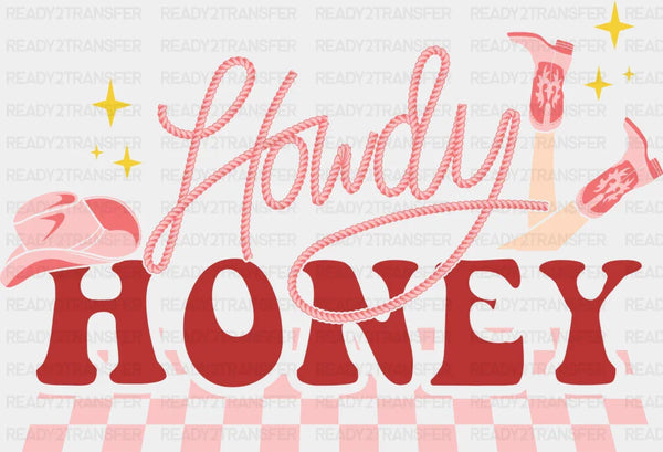 HOWDY HONEY COWGIRL DTF Transfer