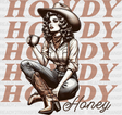 Howdy Honey Design - Cowgirl Dtf Transfers