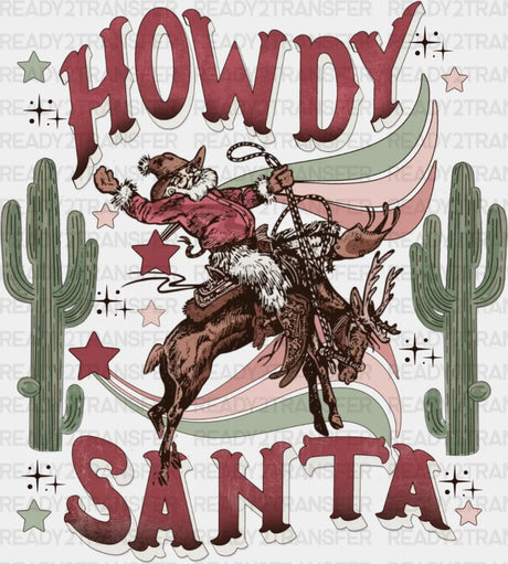 Howdy Santa Dtf Transfer