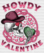 Howdy Valentine Skull Dtf Transfer