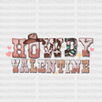 Howdy Valentine Tx Dtf Transfer