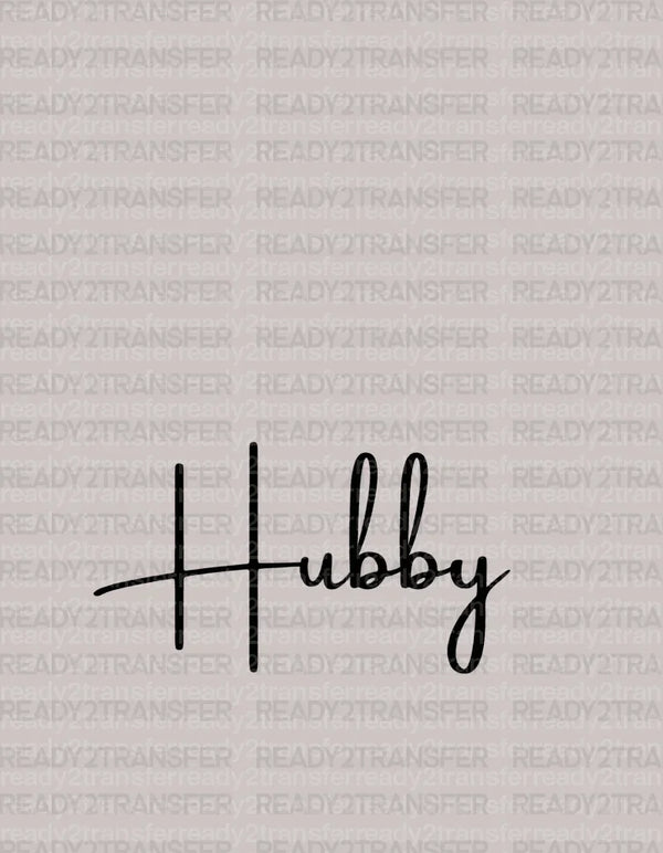 Hubby DTF Transfer