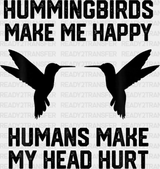 Humans Make My Head Hurt - Birds Iron On Dtf Transfer Adult Unisex S & M (10’’) / Dark Color