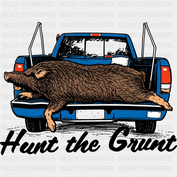 Hunt The Grunt - Hunting DTF Transfers
