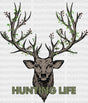 Hunting Life Dtf Transfer