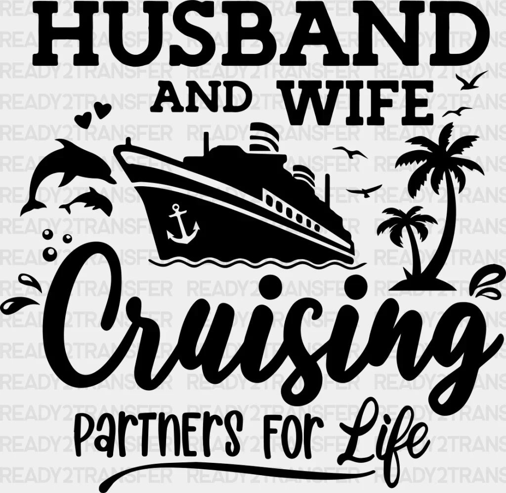 Husband And Wife - Family Cruise Dtf Heat Transfer Adult Unisex S & M (10’’) / Dark Color