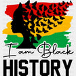 I Am Black History Blm Dtf Transfer Adult Unisex - S & M (10’) /