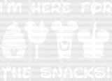 I Am Here For The Snacks Dtf Transfer