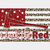 I Back The Red, Sequin Axe - Fire Department DTF Transfers ready2transfer Light Color Design (See Imaging)