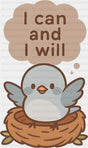 I Can And I Will - Minimal UV Sticker Permanent UV DTF Decal