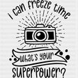 I Can Freeze Time, Lines & Dots - Photography DTF Transfers ready2transfer Dark Color Design (See Imaging)