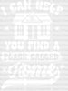 I Can Help You Find A Place Called Home Design - Realtor DTF Heat Transfer ready2transfer White