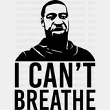 I Can’t Breathe Blm Dtf Transfer