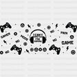 I Can't I'm Gaming - Video Games Cup Wrap UV Sticker Permanent UV DTF Decal ready2transfer