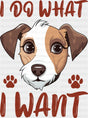 I Do What I Want - Dogs DTF Transfer