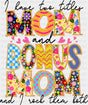 I Have Two Titles Mom And Bonus Mom - Mother’s Day DTF Transfer Adult Unisex - S & M (10’’) / Dark Color Design (See