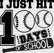 I Just Hit 100 Days Of School Dtf Transfer