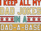 I Keep All My Dad Jokes Father’s Day Dtf Transfer