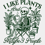 I Like Plants And Maybe 3 People - Plants DTF Transfers ready2transfer Green Color Design (See Imaging)