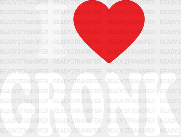 I LOVE GRONK DTF Transfer