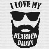 I Love My Bearded Daddy Father’s Day Dtf Transfer Adult Unisex - S & M (10’) / Black