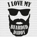 I Love My Bearded Daddy Father's Day DTF Transfer ready2transfer Black