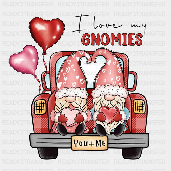 I LOVE MY GNOMIES DTF Transfer