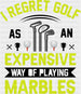 I Regret Golf - Golf DTF Heat Transfer ready2transfer Black