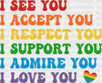 I Respect You Pride Month Dtf Transfer
